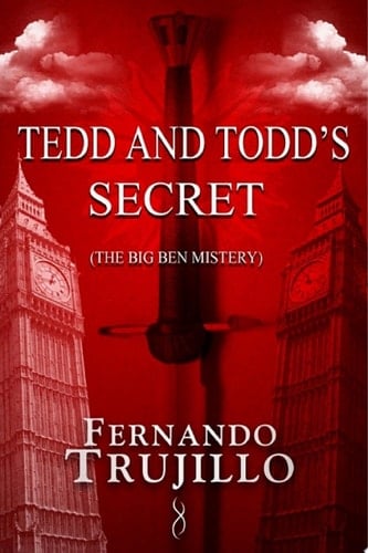 Tedd and Todd's secret The Big Ben mystery