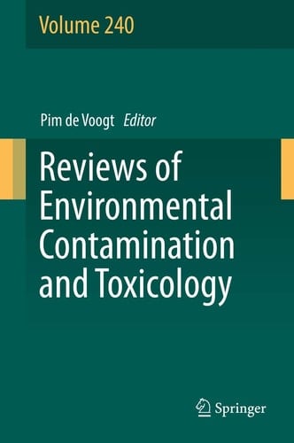 Reviews of Environmental Contamination and Toxicology Volume 240