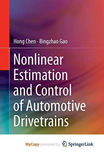 Nonlinear Estimation and Control of Automotive Drivetrains