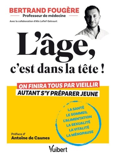 L'âge, c'est dans la tête !
