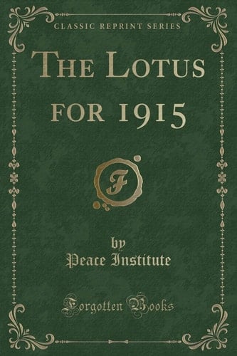 The Lotus for 1915 (Classic Reprint)