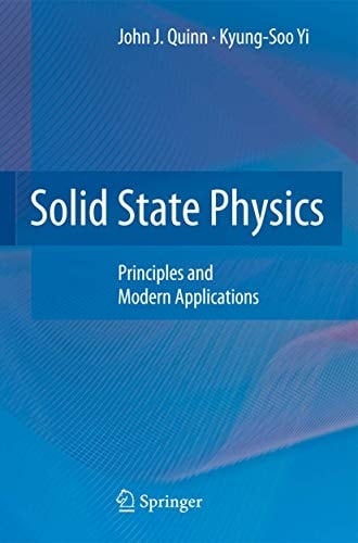 Solid State Physics Principles and Modern Applications