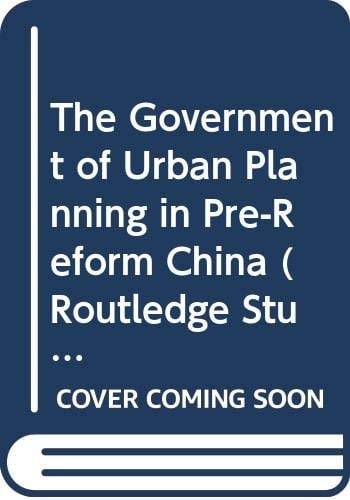 Gov and Urban Planning Pre-R China