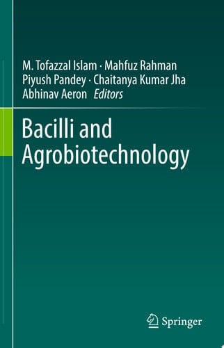 Bacilli and Agrobiotechnology