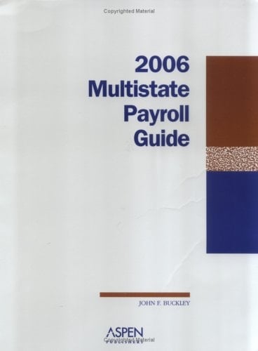 Multistate Payroll Guide 2006