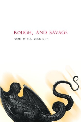 Rough, and Savage Poems