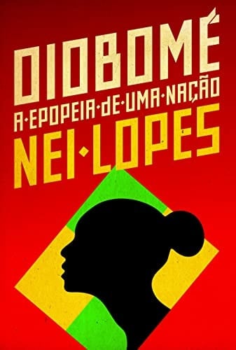 Oiobome A Epopeia De Uma Nacao (Em Portugues do Brasil)