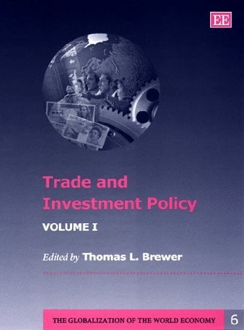 The Globalization of the World Economy: Trade and investment policy