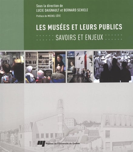 Les musées et leurs publics savoirs et enjeux