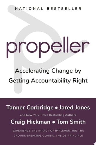 Propeller Accelerating Change by Getting Accountability Right