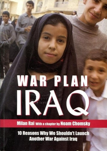 War Plan Iraq Ten Reasons why We Shouldn't Launch Another War Against Iraq