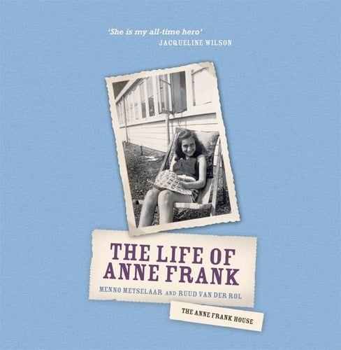 The Life of Anne Frank
