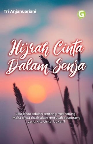 Hijrah Cinta Dalam Senja