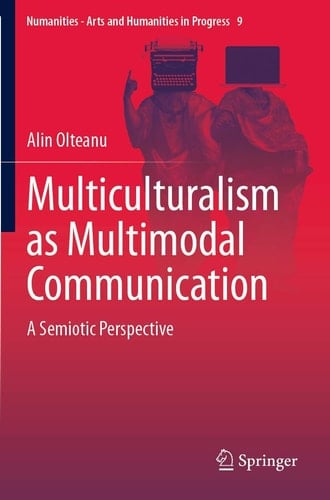 Multiculturalism as Multimodal Communication A Semiotic Perspective