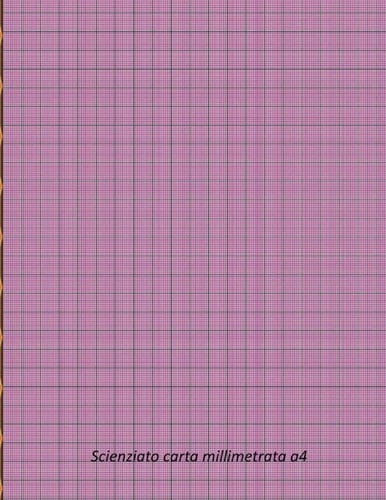 scienziato carta millimetrata a4: La precisioneneivostriesperimenti è assicuratagrazie a questa carta millimetrata. |blocco in formato grande. | un veroregalo. (Italian Edition)