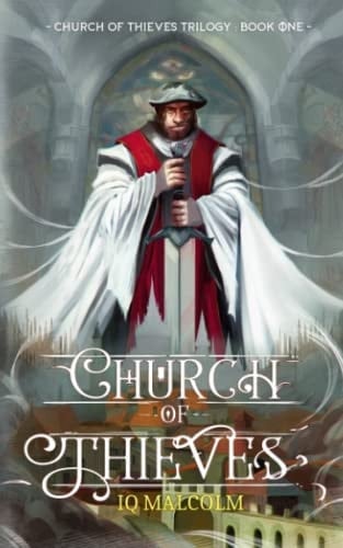 Church of Thieves Church of Thieves Trilogy: Book 1