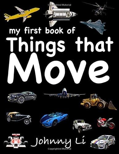 My First Book of Things that Move