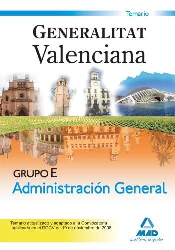 Grupo e (sector administracción general) de la generalitat valenciana. Temario