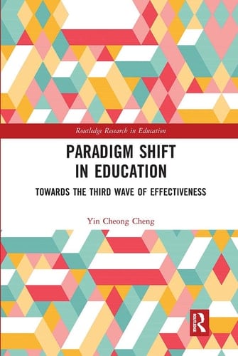 Paradigm Shift in Education Towards the Third Wave of Effectiveness