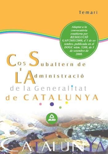 Cos subaltern de l ́administració de la generalitat de catalunya. Temari