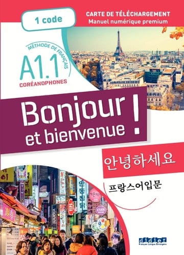 Bonjour et bienvenue ! - coréanophones A1.1 - Livre numérique interactif - Carte de Téléchargement