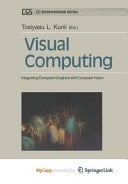 Visual Computing Integrating Computer Graphics with Computer Vision
