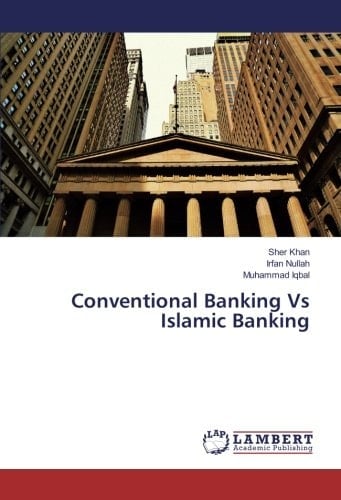 Conventional Banking Vs Islamic Banking