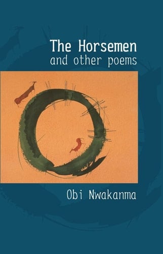 The Horsemen and Other Poems