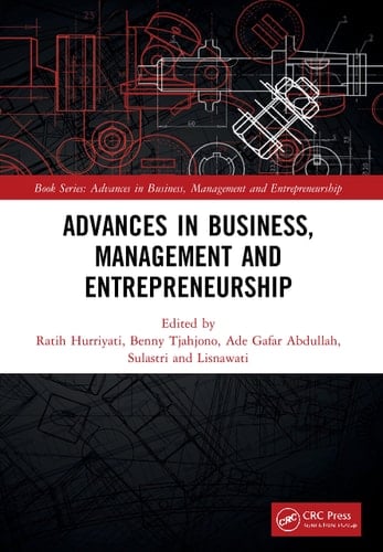 Advances in Business, Management and Entrepreneurship Proceedings of the 4th Global Conference on Business Management & Entrepreneurship (GC-BME 4), 8 August 2019, Bandung, Indonesia