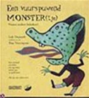 Een vuurspuwend monster(tje) pesten anders bekeken!