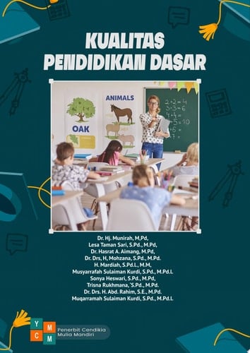 KUALITAS PENDIDIKAN DASAR