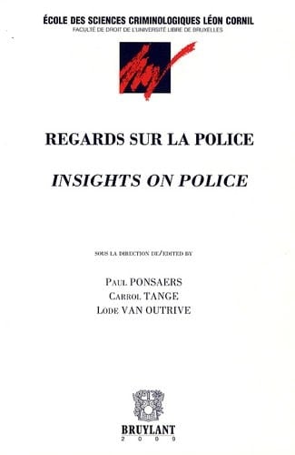 Insights on police