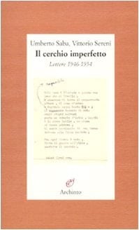 Il cerchio imperfetto lettere, 1946-1954