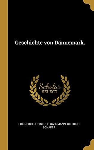 Geschichte Von Dännemark