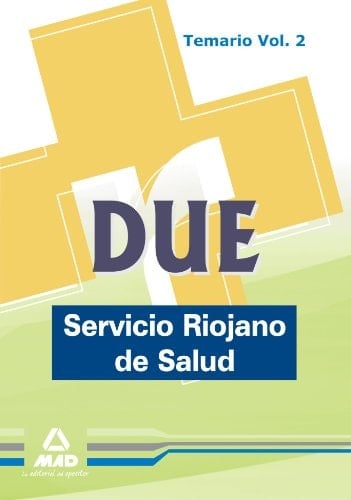 Due del servicio riojano de salud. Temario vol.Ii
