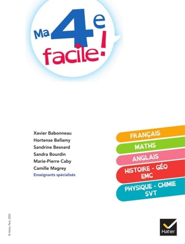 Ma 4e facile ! Tout-en-un adapté aux enfants dyslexiques (DYS) ou en difficulté d'apprentissage