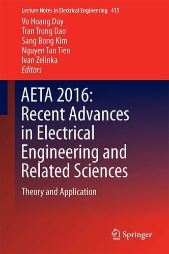 AETA 2016: Recent Advances in Electrical Engineering and Related Sciences Theory and Application