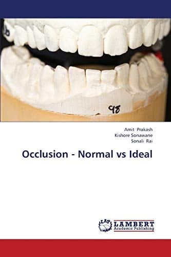Occlusion - Normal Vs Ideal