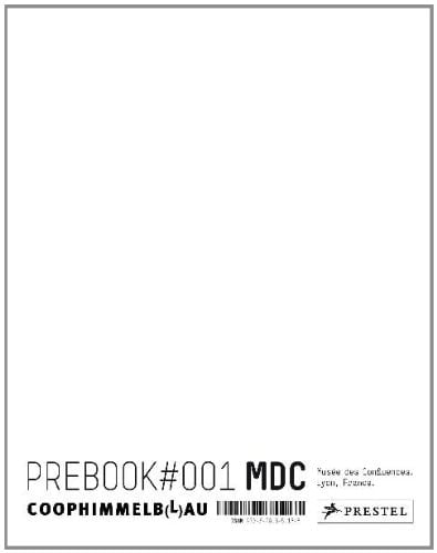 Coop Himmelb(l)au Prebook 1: Musee Des Confluences