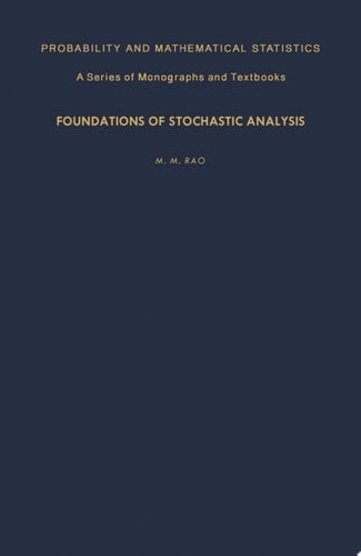 Foundations of Stochastic Analysis