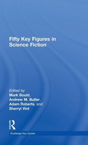 Fifty Key Figures in Science Fiction