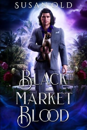 Black Market Blood The Miranda Chronicles: Book VI