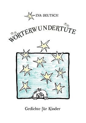 Wörterwundertüte Gedichte für Kinder