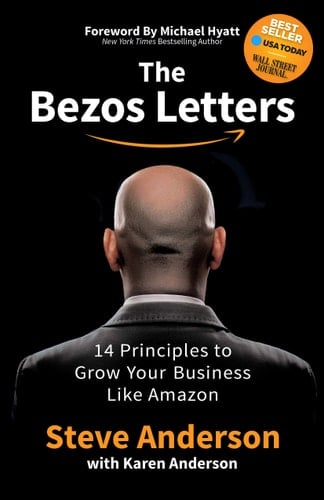 The Bezos Letters 14 Principles to Grow Your Business Like Amazon
