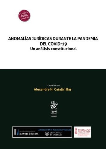 Anomalías jurídicas durante la pandemia del COVID-19 un análisis constitucional
