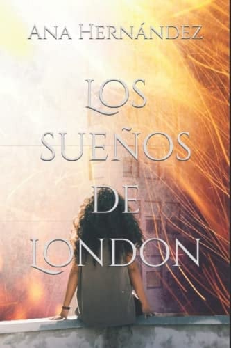 Los Sueños de London