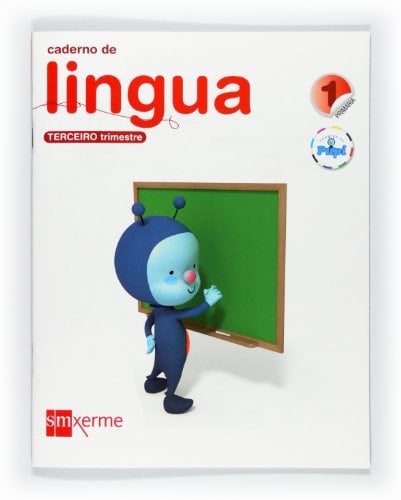 Caderno de lingua. 1 Primaria, 3 Trimestre. Conecta con Pupi