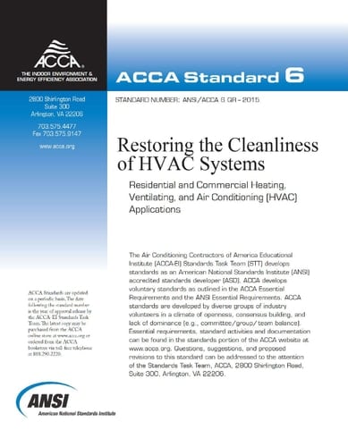 QR - Restoring the Cleanliness of HVAC Systems Standard Number ANSI/ACCA 6 QR - 2015