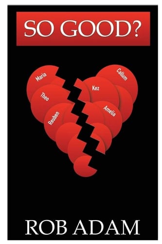 So Good? (Theo and Maria Trilogy Book 2)