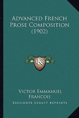 Advanced French Prose Composition (1902)